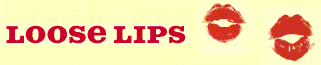 Loose Lips navigation