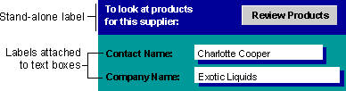 Labels are either stand-alone or attached to a control