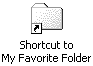 Shortcut to My Favorite Folder