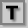 Letter T